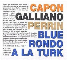 Jean-Charles Capon, richard galliano, gilles perrin - Blue rondo a la turk Bon état -  reconditionné disponible sur Label Emmaüs